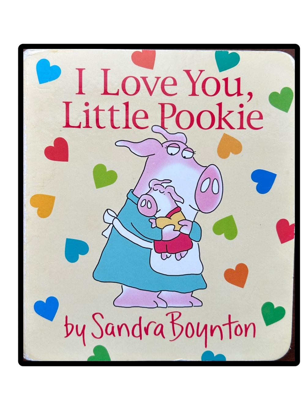 BUNDLE & SAVE ❤️I Love You, Little Pookie!Board Book by Sandra Boynton